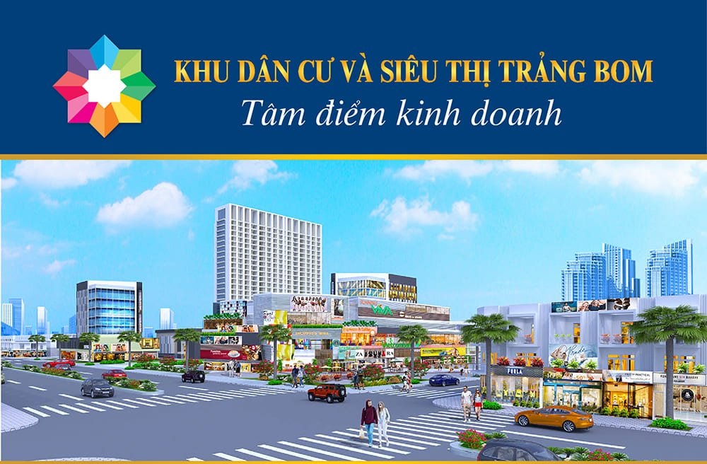 Phối cảnh dự án Khu dân cư và siêu thị Trảng Bom