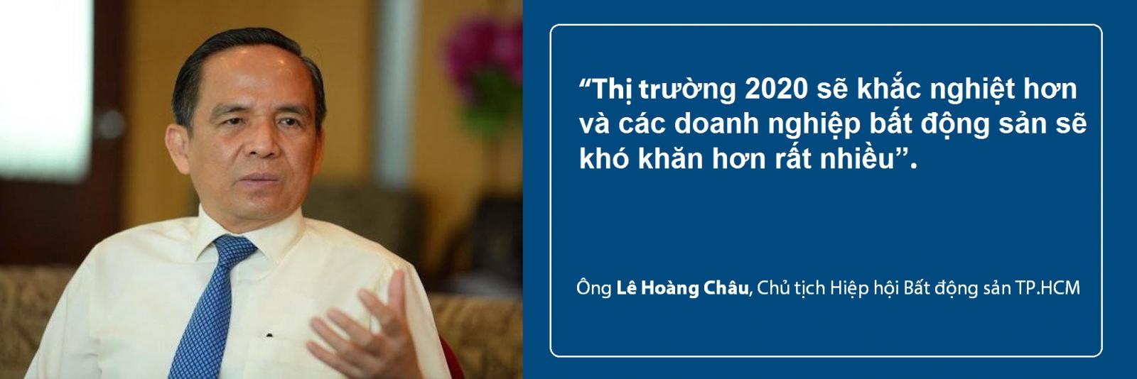 Ông Lê Hoàng Châu nhận định về thị trường bất động sản năm 2020