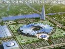                          Hà Nội: Điều chỉnh Quy hoạch Trung tâm Hội chợ triển lãm quốc gia                     