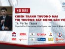                          Sắp diễn ra hội thảo chuyên đề “Chiến tranh thương mại và thị trường BĐS Việt Nam”                     